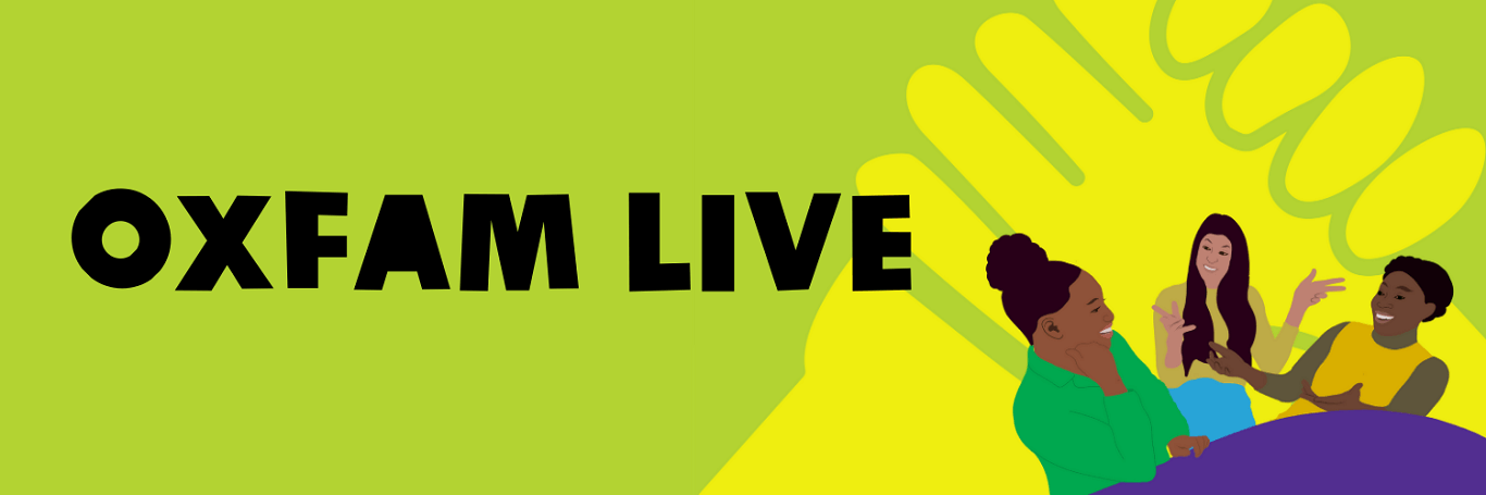 Oxfam Live Banner - compressed - Designed by Debbie Owusu-Akyeeah Oxfam Live Banner - compressed - Designed by Debbie Owusu-Akyeeah